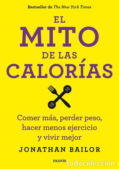 Libros: El mito de las calor&iacute;as- 9788449330711