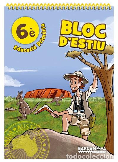 Libri di seconda mano: Bloc d'estiu 6&egrave;. Estiueja amb Barcanova- 9788448940409