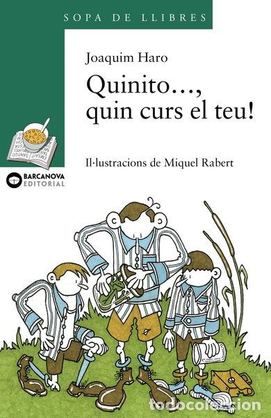 Libros: Quinito, quin curs el teu!- 9788448913847