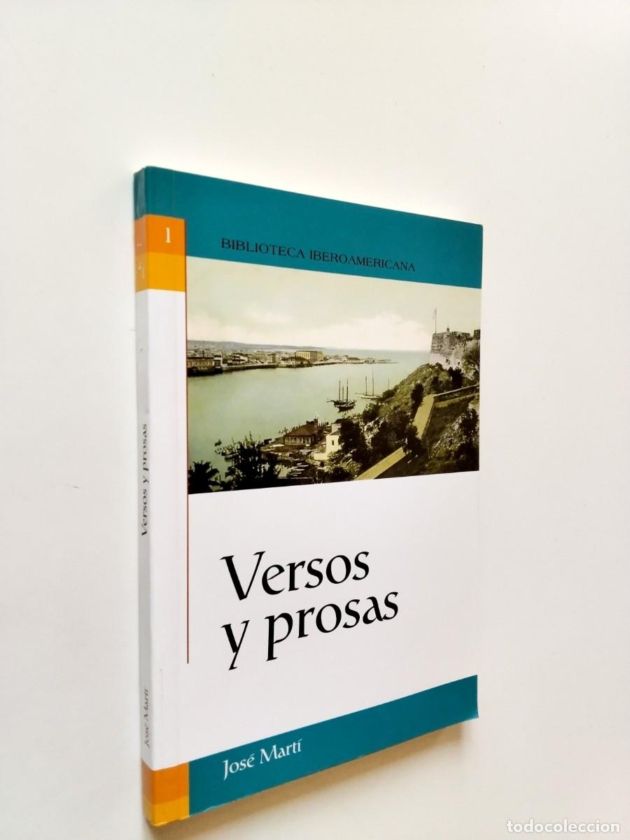 Jos&eacute; Mart&iacute; - Versos y prosas