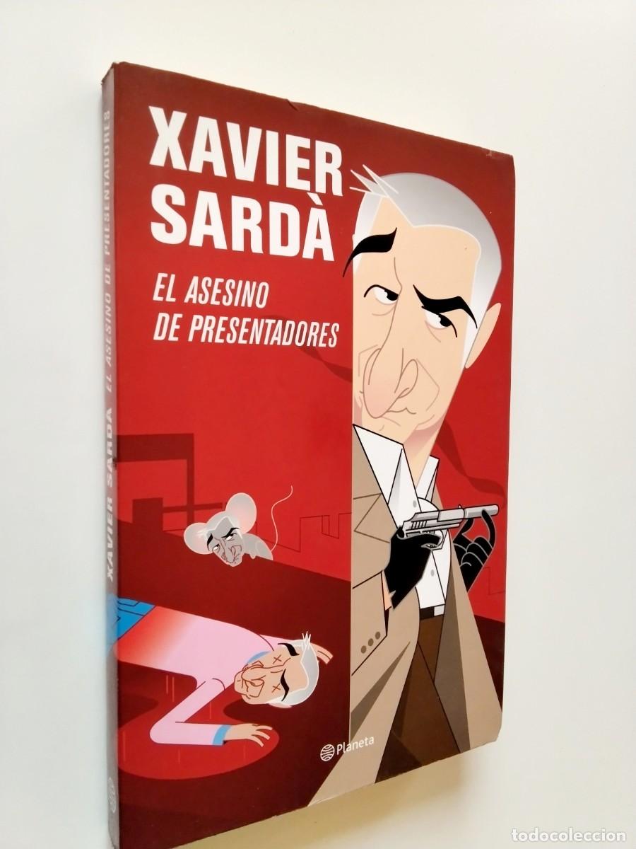 Libros: Xavier Sard&aacute; - El asesino de presentadores