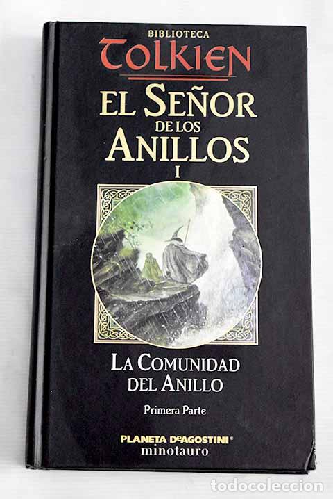 Libros: La comunidad del anillo, tomo I.- Tolkien, J. R. R.