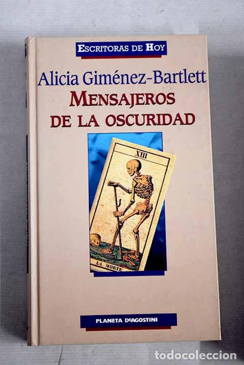 Libros: Mensajeros de la oscuridad.- Gim&eacute;nez Bartlett, Alicia