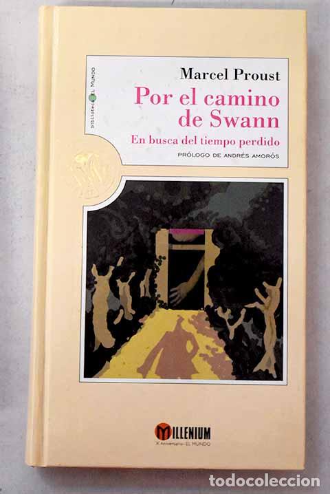 B&uuml;cher: Por el camino de Swann.- Proust, Marcel