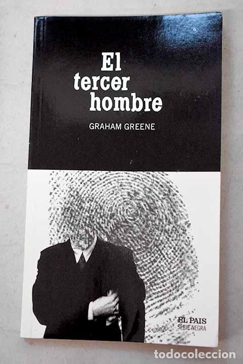 B&uuml;cher: El tercer hombre: Greene, Graham.- Greene, Graham