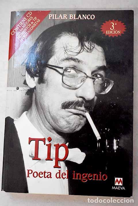 books: Tip: poeta del ingenio.- Blanco, Pilar