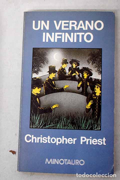 books: Un verano infinito: Priest, Christopher.- Priest, Christopher