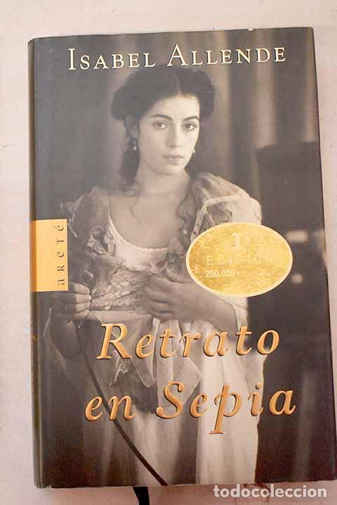 books: Retrato en sepia: Allende, Isabel.- Allende, Isabel