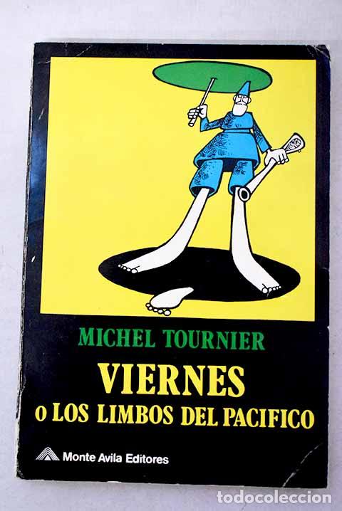 books: Viernes : los limbos del Pac&iacute;fico.- Tournier, Michel