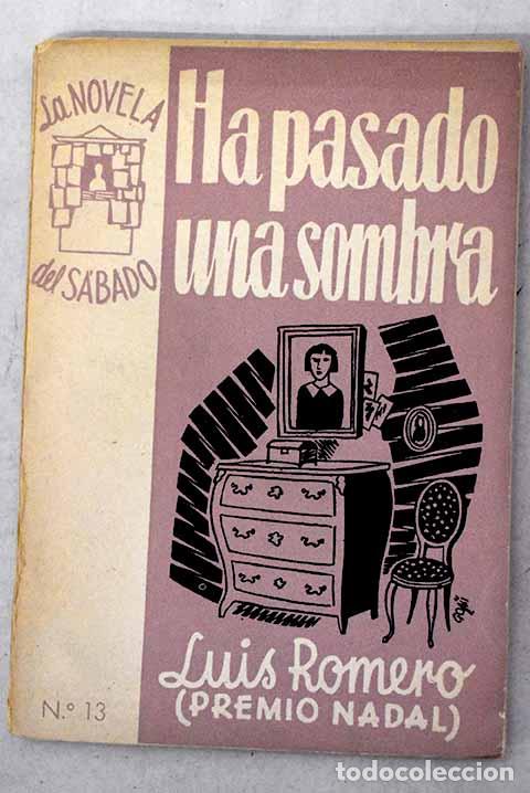 Livros em segunda m&atilde;o: Ha pasado una sombra.- Romero, Luis