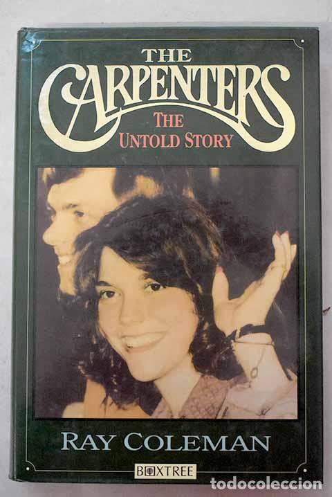 Libros: The carpenters: Coleman, Ray.- Coleman, Ray