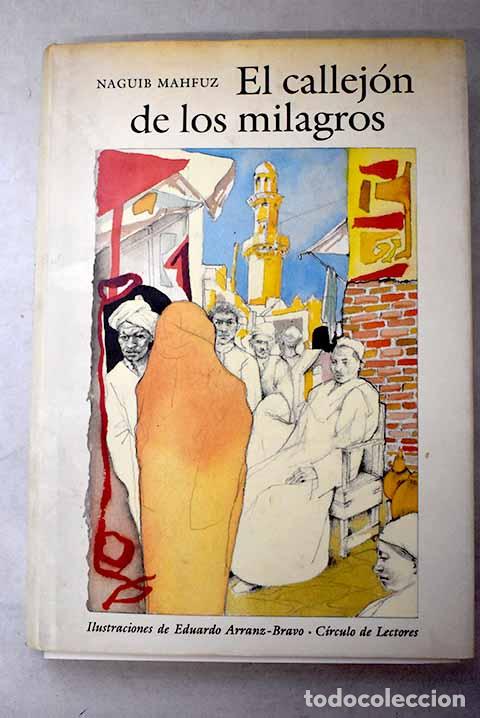Libros: El callej&oacute;n de los milagros.- Mahfuz, Naguib
