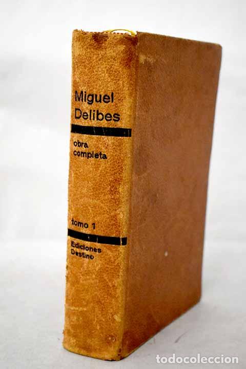 Libros: Obra completa, Tomo I.- Delibes, Miguel
