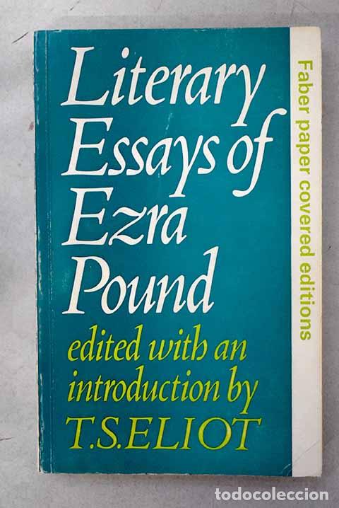 Libri di seconda mano: Literary essays of ezra pound.- Eliot, T. S.