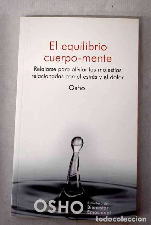 Libros: El equilibrio cuerpo-mente.- Osho