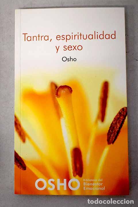 Libros: Tantra, espiritualidad y sexo.- Osho