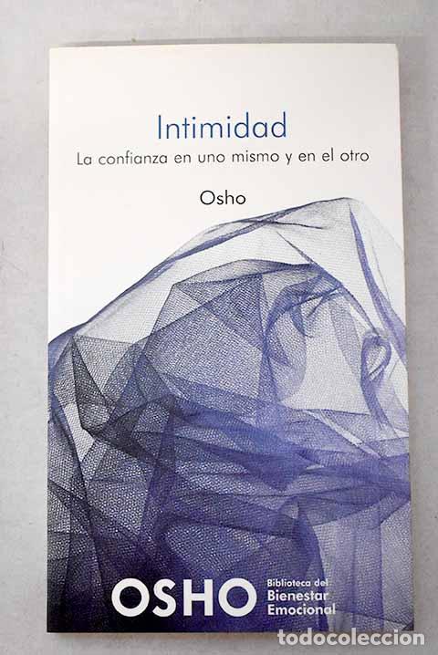 Libros: Intimidad: la confianza en uno mismo y en el otro.- Osho