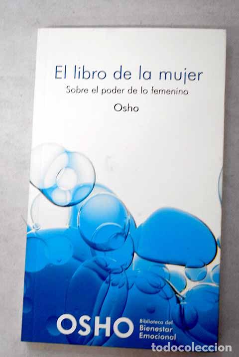 Libros: El libro de la mujer: sobre el poder de lo femenino.- Osho