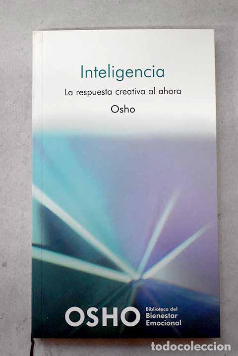 Libros: Inteligencia: la respuesta creativa al ahora.- Osho