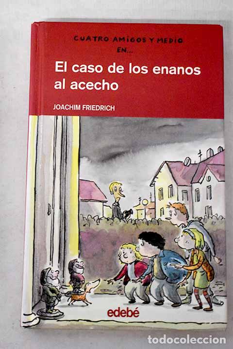 books: El caso de los enanos al acecho.- Friedrich, Joachim