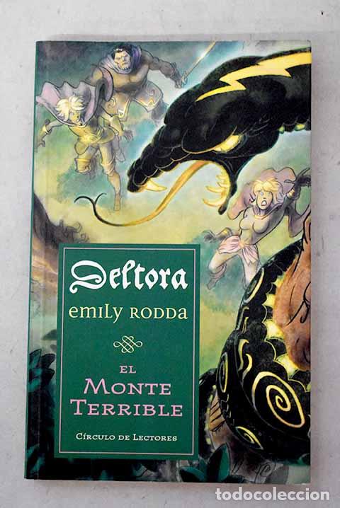 Libros: El monte terrible: Rodda, Emily.- Rodda, Emily
