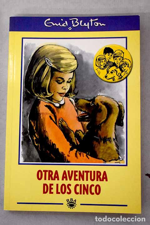 Libros: Otra aventura de los Cinco.- Blyton, Enid