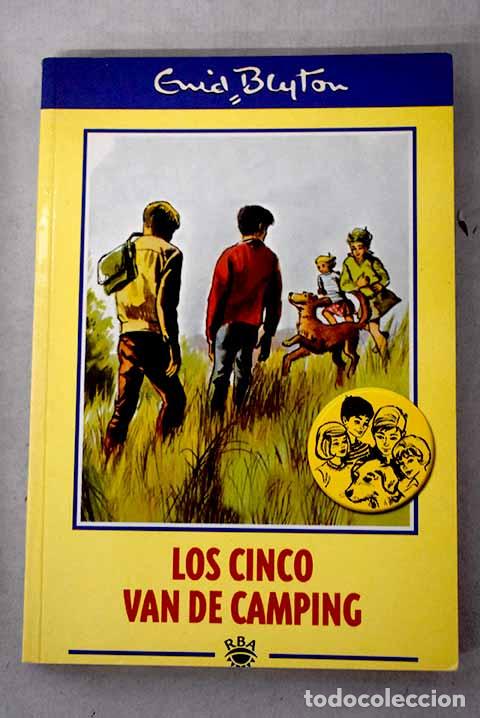 Libros: Los Cinco van de camping.- Blyton, Enid