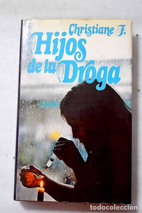 Libros: Hijos de la droga: Hermann, Kai.- Hermann, Kai