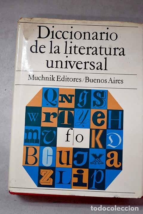 Libros: Diccionario de la literatura universal, Tomo II