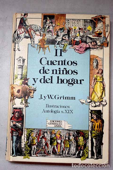Libros: Cuentos de ni&ntilde;os y del hogar, Tomo II.- Grimm, Jacob