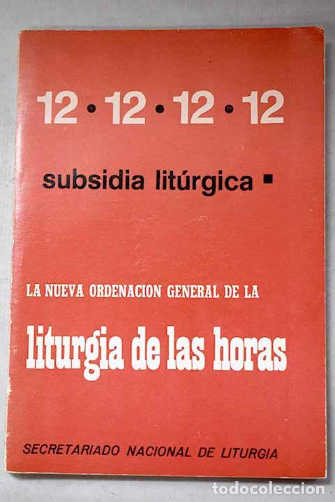 Livros em segunda m&atilde;o: La nueva ordenaci&oacute;n general de la liturgia de las horas