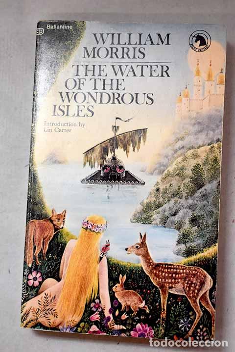 Livros em segunda m&atilde;o: The water of the wondrous isles.- Morris, William