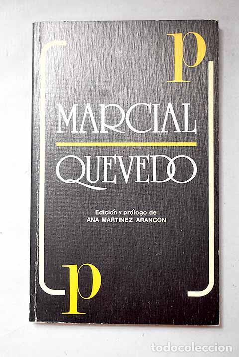 Libros: Marcial-Quevedo: Marcial, Marco Valerio.- Marcial, Marco Valerio