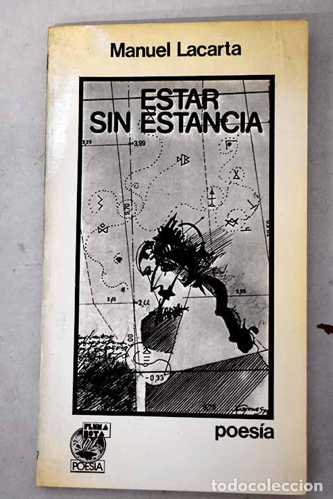 books: Estar sin estancia: Lacarta, Manuel.- Lacarta, Manuel
