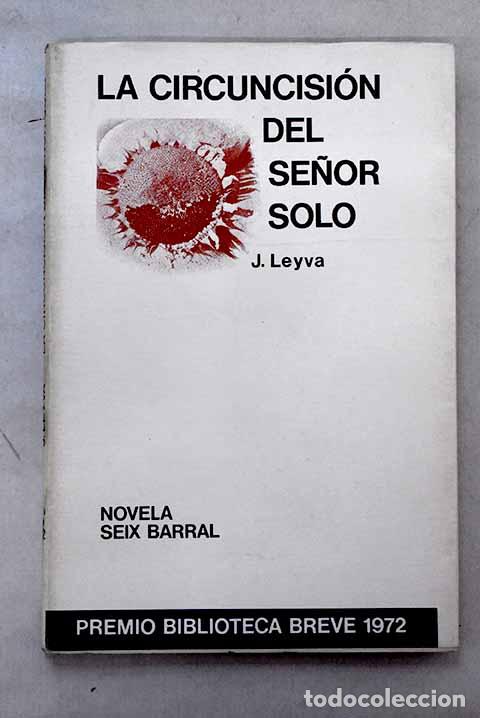 books: La circuncisi&oacute;n del Se&ntilde;or solo.- Leyva, J.