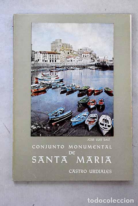 books: Conjunto monumental de Santa Mar&iacute;a.- Saiz Fern&aacute;ndez, Jos&eacute; Luis