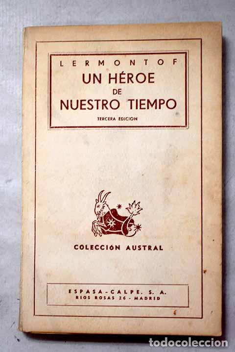Libros: Un h&eacute;roe de nuestro tiempo.- Lermontov, Mijail Yurevich