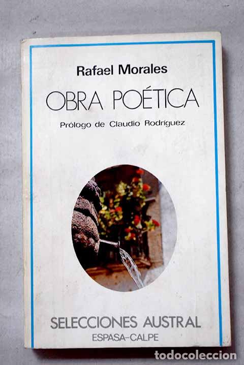 Libros: Obra po&eacute;tica: (1943-1981).- Morales, Rafael
