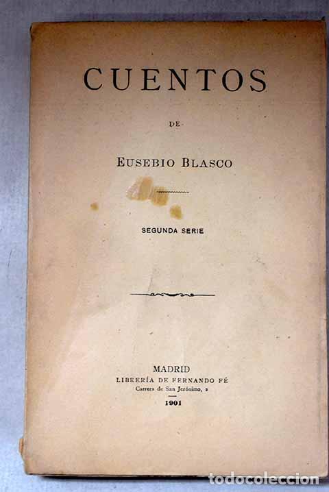 Libros: Cuentos: Blasco, Eusebio.- Blasco, Eusebio