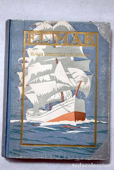 Libros: El mar, Tomo II: Arguello.- Arguello