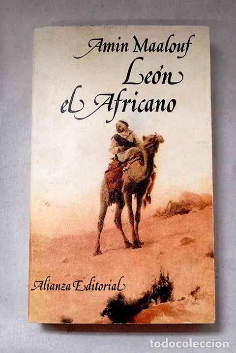 Libros: Le&oacute;n el Africano: Maalouf, Amin.- Maalouf, Amin