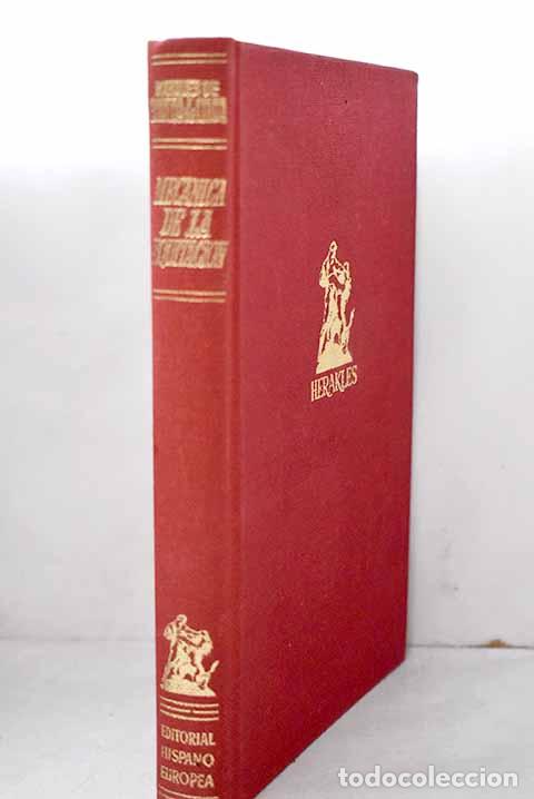 Libros: Mec&aacute;nica de la equitaci&oacute;n: Manual del jinete.- Boveda de Limia, Luis Ponte Maner