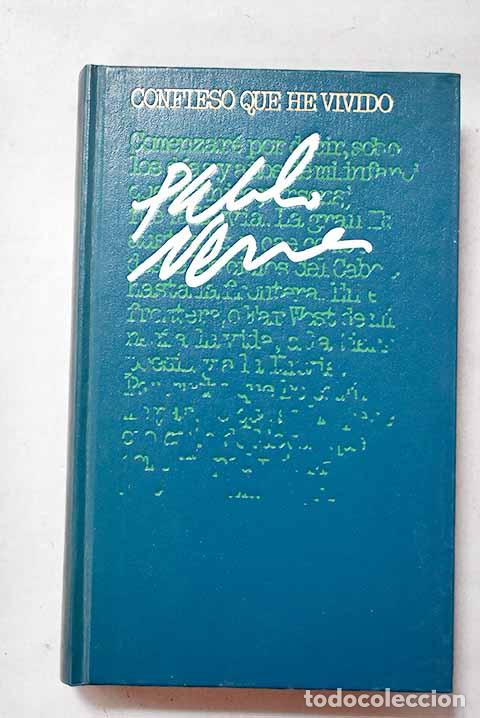 Libros: Confieso que he vivido: memorias.- Neruda, Pablo