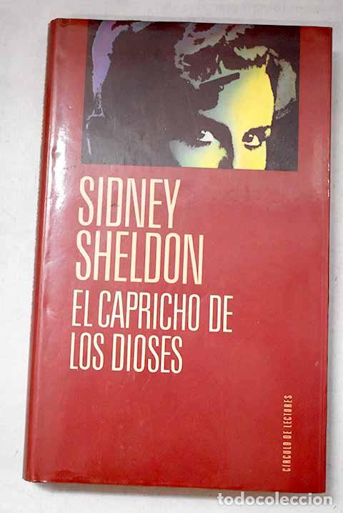 books: El capricho de los dioses.- Sheldon, Sidney