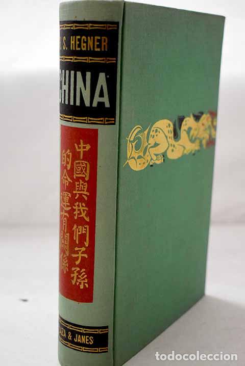books: China: un enigma desvelado.- Hegner, H. S.