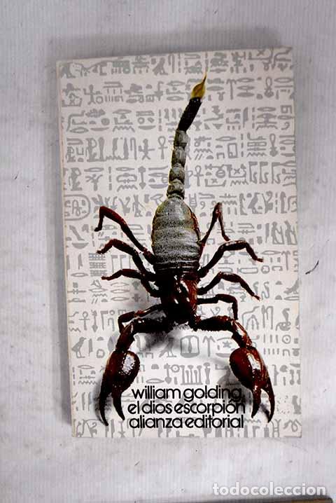 books: El dios escorpi&oacute;n: Golding, William.- Golding, William