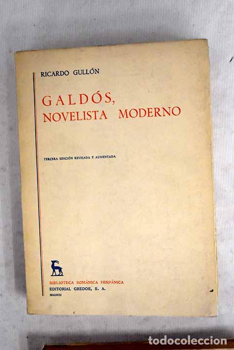 Libri di seconda mano: Gald&oacute;s, novelista moderno.- Gull&oacute;n, Ricardo