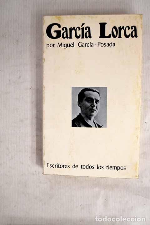 Libros: Federico Garc&iacute;a Lorca.- Garc&iacute;a-Posada, Miguel