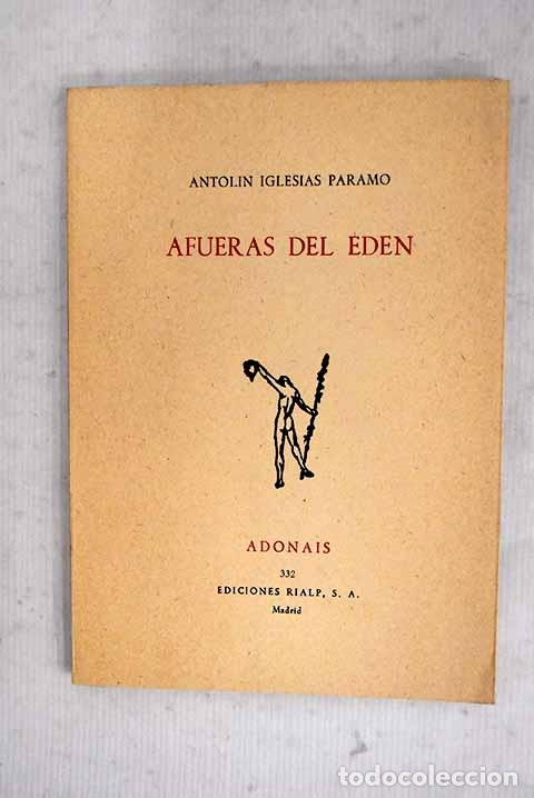 Libros: Afueras del ed&eacute;n: Iglesias P&aacute;ramo, Antol&iacute;n.- Iglesias P&aacute;ramo, Antol&iacute;n