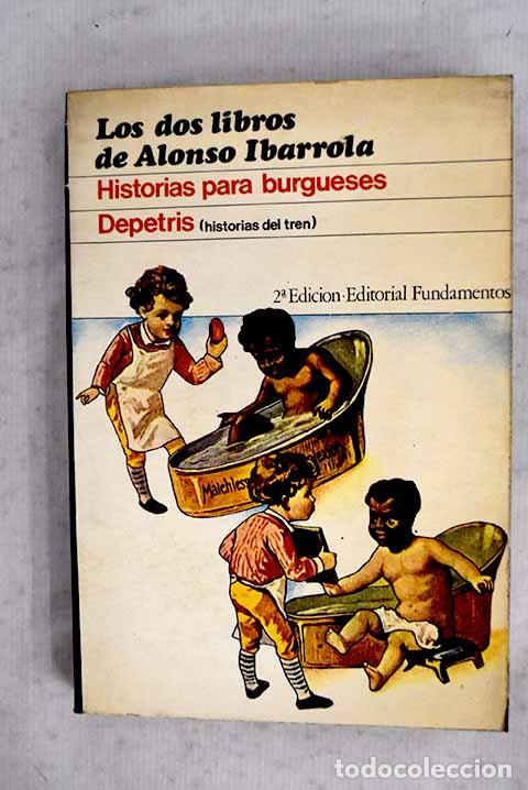 Livres: Depetris (Historias de tren).- Alonso Ibarrola, Jos&eacute; Manuel